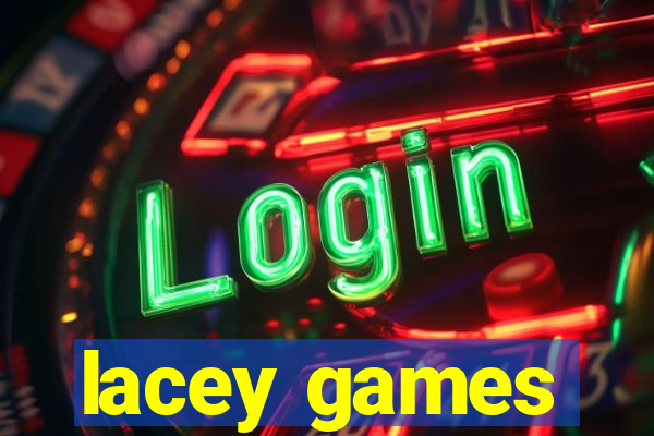 lacey games